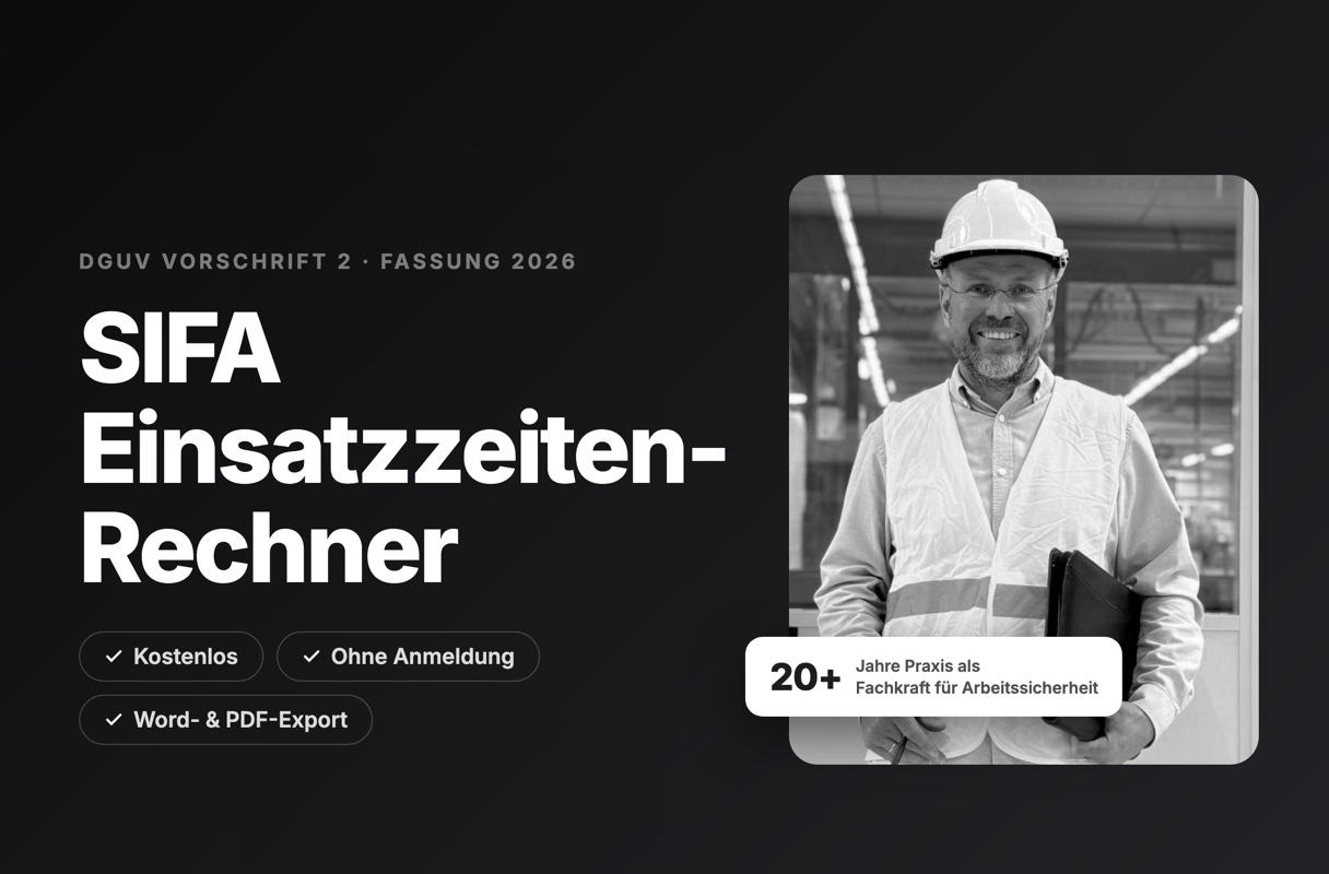 Kostenloser SIFA Einsatzzeiten-Rechner nach DGUV Vorschrift 2